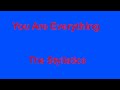You Are Everything -  The Stylistics - with lyrics