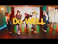 【otonariダンスエンターテインメント】Do Well / SIRUP