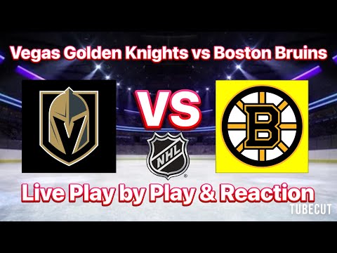 Vegas Golden Knights vs Boston Bruins live play by play and reaction