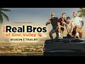 The Real Bros of Simi Valley – Season 3 | Official Trailer | Studio71