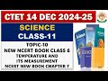 TOPIC 10 TEMPERATURE AND ITS MEASUREMENT NCERT CLASS 6 NEW BOOK CTET SCIENCE PAPER 2 15 DEC 2024