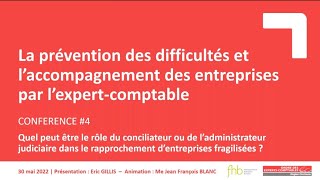 LA PREVENTION DES DIFFICULTES ET L’ACCOMPAGNEMENT DES ENTREPRISES EN SORTIE DE C