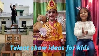 Talent Show ideas for kids#Talent Hunt
