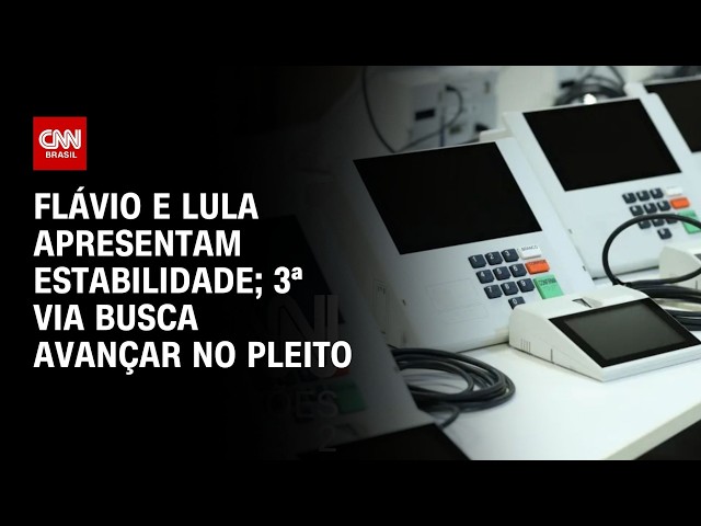 Índice CNN: Flávio e Lula apresentam estabilidade; 3ª via busca avançar no pleito | CNN 360º