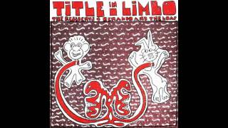 The Residents & Renaldo and the Loaf - Title in Limbo - 06 - Sitting on the Sand