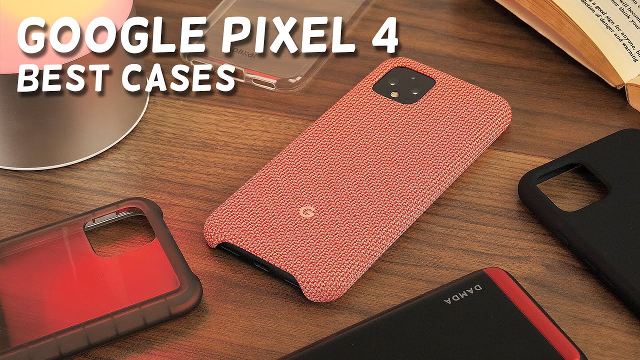 Best Google Pixel 4 Cases