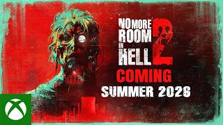 No More Room in Hell 2 | Xbox Reveal Trailer 2026 – Official Breakdown Trailer