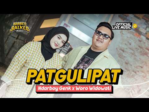 Patgulipat - Ndarboy Genk x Woro Widowati (Official Live Music)