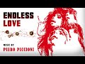 Piero Piccioni ● Endless Love - Remastered Audio