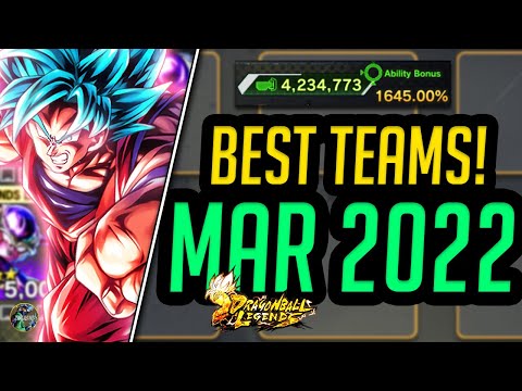(Dragon Ball Legends) ULTRA SSBKK GOKU IS SO TOXIC! Top 5 BEST TEAMS of the Month! March 2022