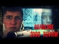 Deadline 2009 Review