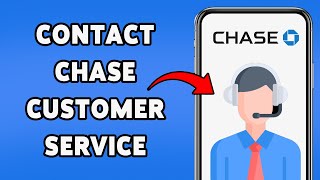 How To Contact Chase Customer Service | Reach Chase Bank Support 2025