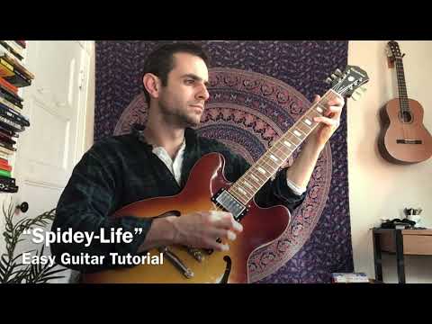 "Spidey-Life" Easy Guitar Tutorial