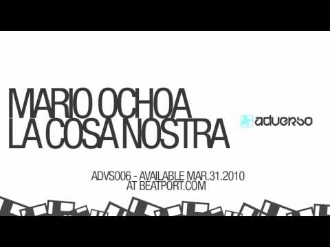 Mario Ochoa " La Cosa Nostra " (ADVERSO RECORDS)