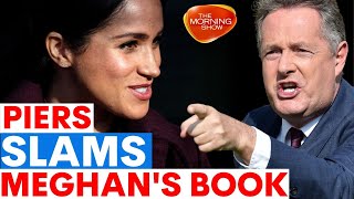 Piers Morgan SLAMS Meghan Markle's new book, "The Bench" | The Morning Show
