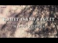Martin Nivera - Kahit Isang Saglit (Official Lyric Video)