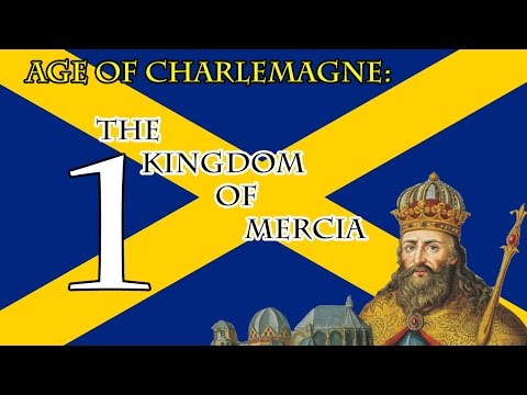 Age Of Charlemagne: Kingdom Of Mercia Part 1