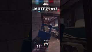 MUTE 1 vs 3 #r6s #レインボーシックスシージ  #シージ