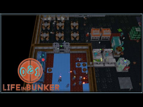 Life in Bunker [021] -- Das sieht ja echt gut aus -- Let´s Play