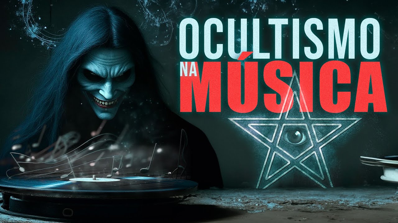 OCULTISMO NA MÚSICA - O que estão escondendo de você e da sua família