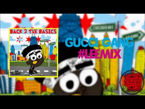 Lee Lucas Gambino - Gucci Gang #LeeMix