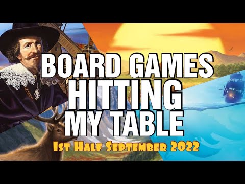 Board Games Hitting My Table - First Half September 2022