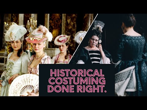How do Marie Antoinette (2006) and The Favourite (2018) get Historical Costuming so right?