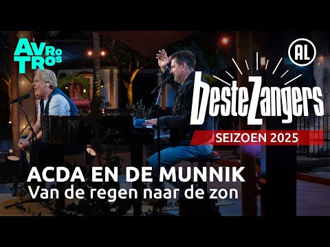 Acda en de Munnik - Van de regen naar de zon | Beste Zangers 2025