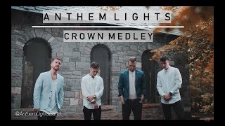 Crown Medley (Crown Him With Many Crowns, All Hail the Power of Jesus Name, Before the Throne)