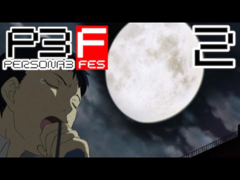 (BLIND) Persona 3 FES: Midnight
