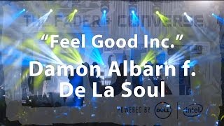 Damon Albarn and De La Soul, &quot;Feel Good Inc.&quot; - Live at The FADER FORT