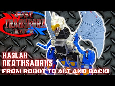 JUST TRANSFORM IT!: Haslab Deathsaurus