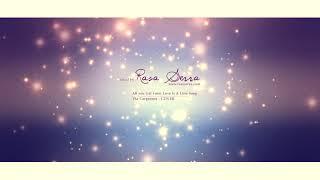Rasa Serra  - All You Get From Love Is a Love Song