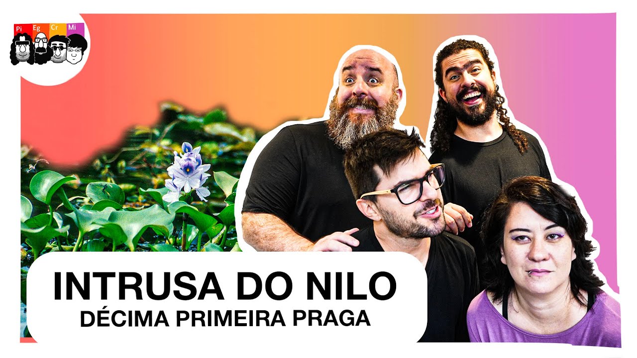 A planta que invadiu o Nilo!