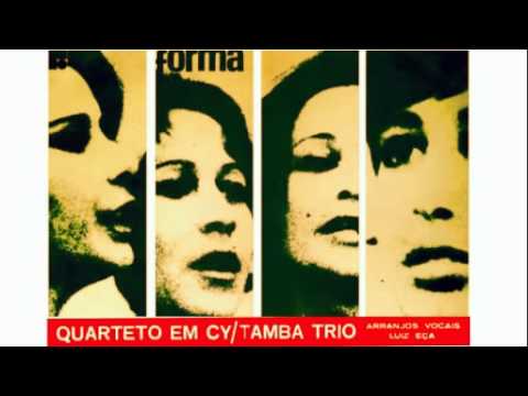 Quarteto em Cy / Tamba Trio - ...Das Rosas