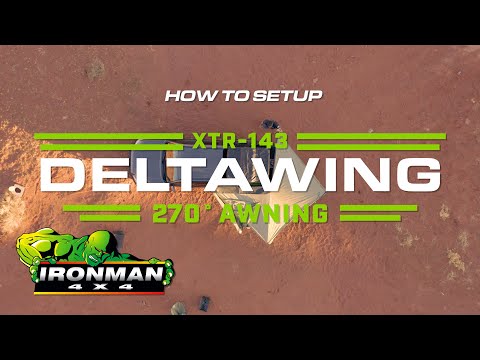 How To Setup Your Deltawing XTR-143 270 Degree Freestanding Awning | Ironman 4x4 America