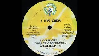 2 Live Crew   Get It Girl Club Remix Instrumental 1987