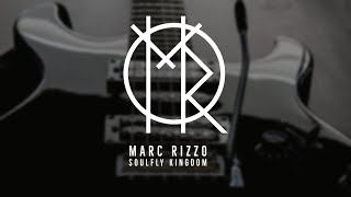 MARC RIZZO SOULFLY KINGDOM
