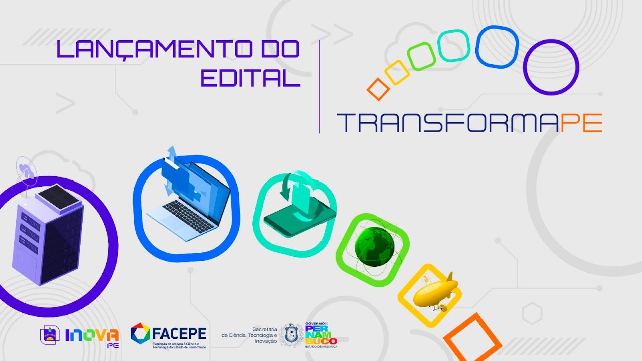 LANÇAMENTO DO EDITAL TRANSFORMA PE