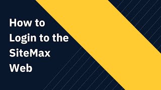 How to Login to SiteMax Web