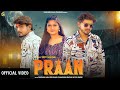 PRAAN Official Video Rajgarh Aala Gulzaar Kyamkhani Shayar Jiya Singh