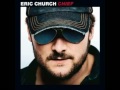 Eric Church - I'm Gettin' Stoned 