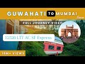 My Mumbai Journey Full Vlog 2024 | 12520 LTT AC SF Express Train Journey | Guwahati To Mumbai Trip 🚆