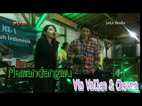 Om.Jaka Swara - Memandangmu ( Via Vallen Feat Chevra )