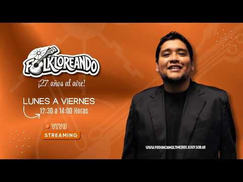 FOLKLOREANDO🔴PROVINCIA MULTIMEDIOS🔴 JUJUY 🔴30/03/26