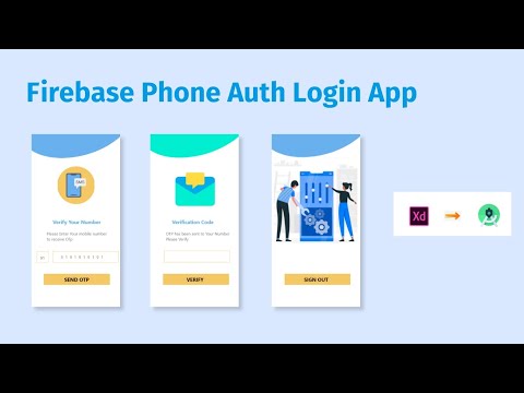 Preparing Layout For Firebase Phone Authentication App (Android Studio 2020)