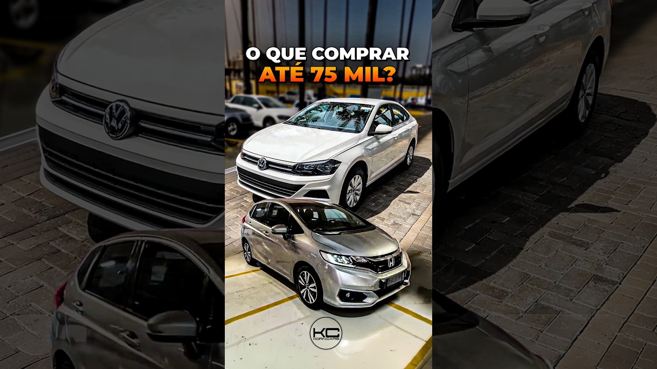 TOP 4 MELHORES CARROS QUE VOCÊ PODE TER ATÉ R$75MIL!!🔥