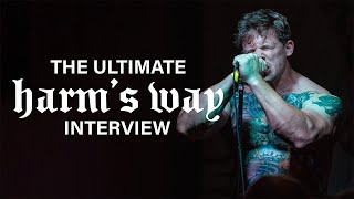 The ULTIMATE Harm's Way Interview