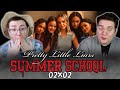 PRETTY LITTLE LIARS: SUMMER SCHOOL (02x02) *REACTION* FIRST TIME WATCHING! 