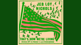 That's How We're Living (Tech Samba Dub Mix)